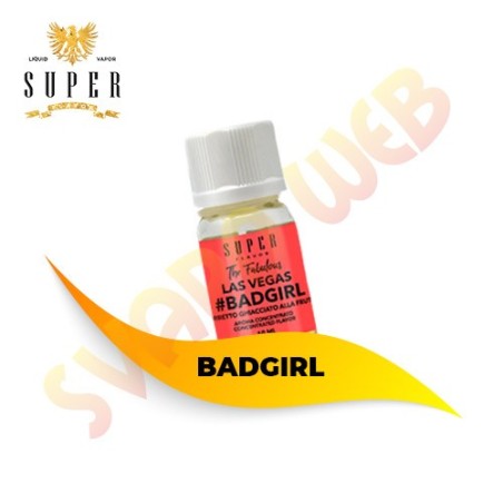 Super Flavor - Aroma Badgirl 10ml